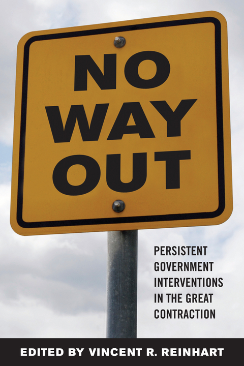 No Way Out? : Government Intervention and the Financial Crisis - 