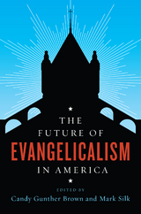 The Future of Evangelicalism in America - 