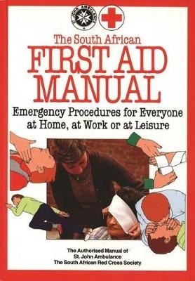 The Illustrated South African First-aid Manual - Linda Buys