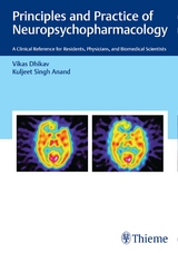 Principles and Practice of Neuropsychopharmacology - Vikas Dhikav, Kuljeet Anand