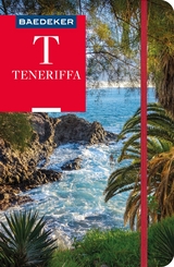 Baedeker Reiseführer Teneriffa - Rolf Goetz