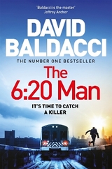 The 6:20 Man - Baldacci, David