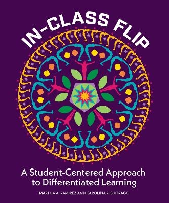 In-Class Flip - Martha A. Ramirez, Carolina R. Buitrago