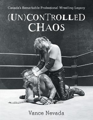 (Un)Controlled Chaos - Vance Nevada