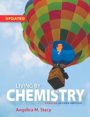 Living by Chemistry (2018 Update) - Angelica Stacy