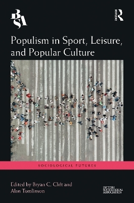 Populism in Sport, Leisure, and Popular Culture - 