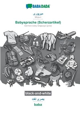 BABADADA black-and-white, Mirpuri (in arabic script) - Babysprache (Scherzartikel), visual dictionary (in arabic script) - baba -  Babadada GmbH