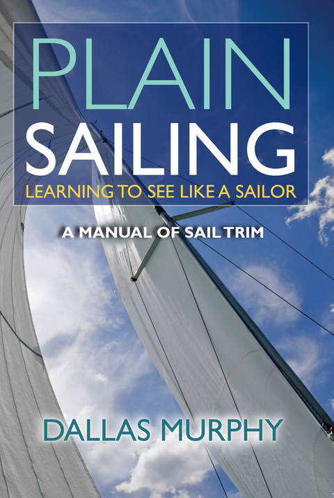 Plain Sailing -  Dallas Murphy