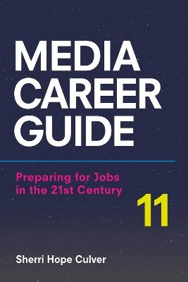 Media Career Guide - University Sherri Hope Culver