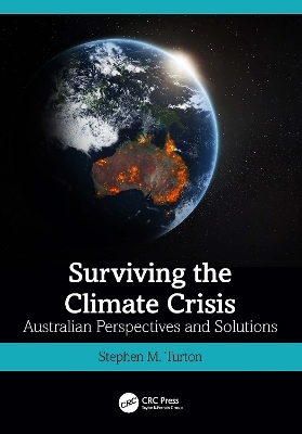 Surviving the Climate Crisis - Stephen M. Turton