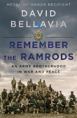 Remember the Ramrods - David Bellavia