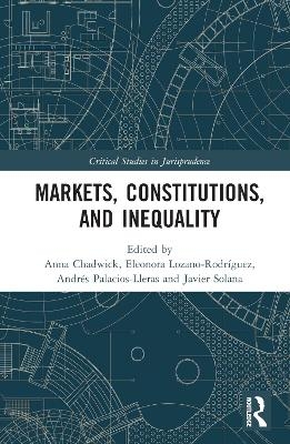 Markets, Constitutions, and Inequality - 