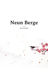 Neun Berge - Kusan Sunim