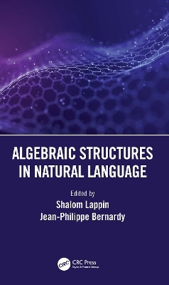 Algebraic Structures in Natural Language - 