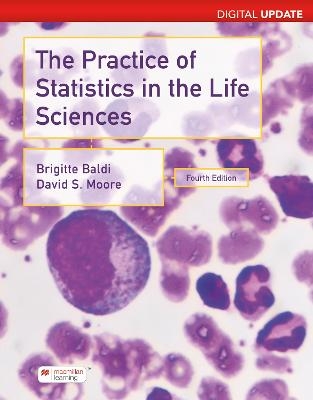 Practice of Statistics in the Life Sciences, Digital Update (International Edition) - Brigitte Baldi, David S. Moore