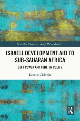 Israeli Development Aid to Sub-Saharan Africa - Karolina Zielińska