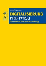 Digitalisierung in der Payroll - Anton Weber, Stefan Zischka, Sascha Jung, Nicolás Viveros, Silvia Petz, Florian Brence, Christina Feistritzer, Marc Heschl, Christian Kern, Tatjana Madl, Carina Rametsteiner, Michelle Dollinger