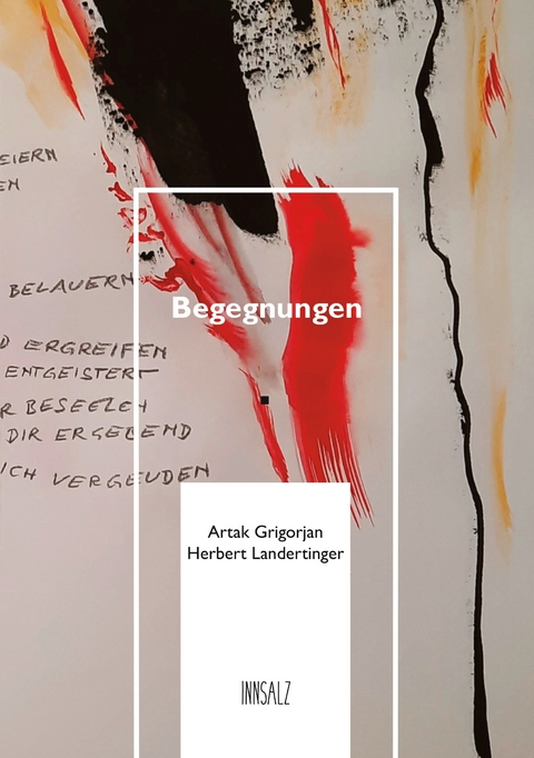 Begegnungen - Artak Grigorjan