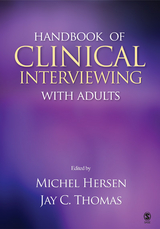 Handbook of Clinical Interviewing With Adults - Michel Hersen, Jay C. Thomas