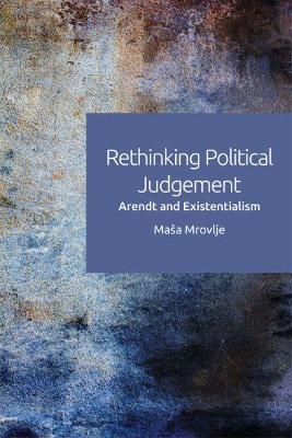 Rethinking Political Judgement - Ma a Mrovlje