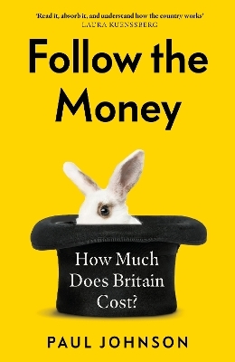 Follow the Money - Paul Johnson