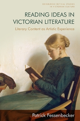 Reading Ideas in Victorian Literature - Patrick Fessenbecker