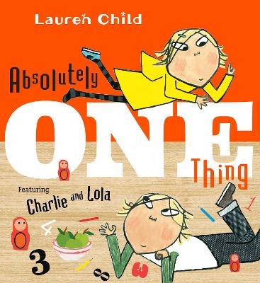 Absolutely One Thing - Lauren Child