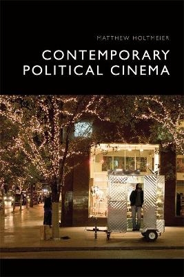 Contemporary Political Cinema - 