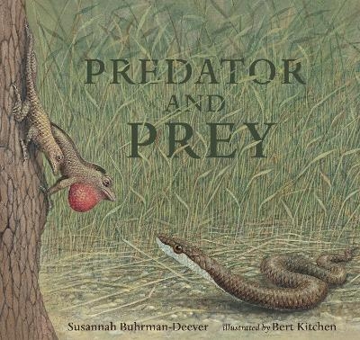 Predator and Prey: A Conversation in Verse - Susannah Buhrman-Deever