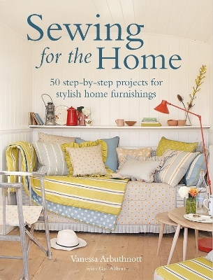 Sewing for the Home - Vanessa Arbuthnott, Gail Abbott