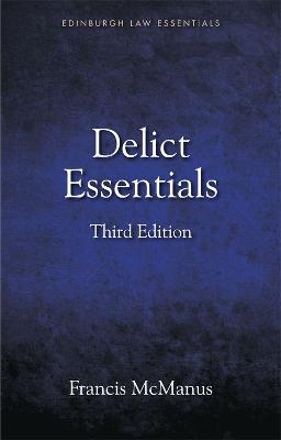 Delict Essentials - Francis McManus