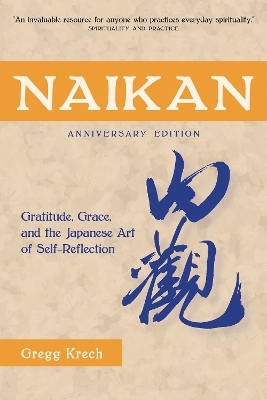 Naikan - Gregg Krech