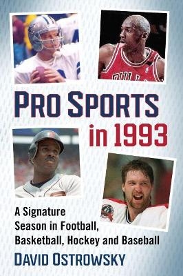 Pro Sports in 1993 - David Ostrowsky