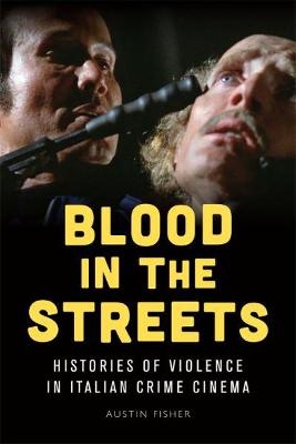 Blood in the Streets - Austin Fisher