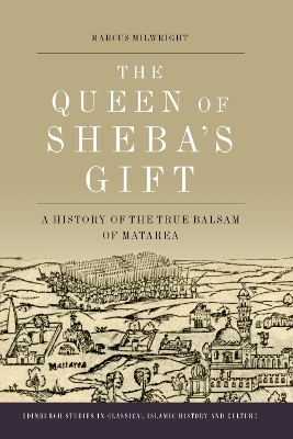 The Queen of Sheba's Gift - Milwright Marcus