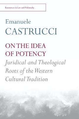 On the Idea of Potency - Emanuele Castrucci