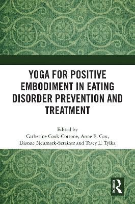 Yoga for Positive Embodiment in Eating Disorder Prevention and Treatment - 