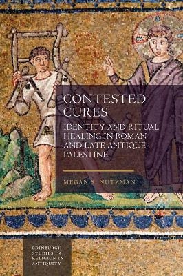 Contested Cures - Megan Nutzman