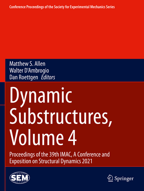 Dynamic Substructures, Volume 4 - 