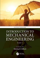 Introduction to Mechanical Engineering - Clifford, Michael