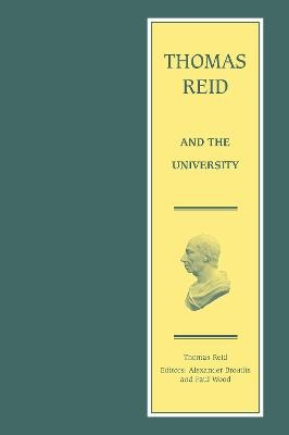 Thomas Reid and the University - Thomas Reid