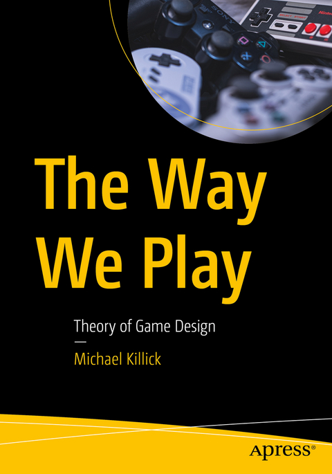 The Way We Play - Michael Killick