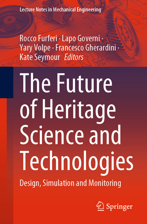 The Future of Heritage Science and Technologies - 