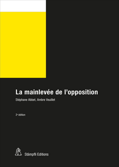 La mainlevée de l'opposition - Stéphane Abbet, Ambre Veuillet