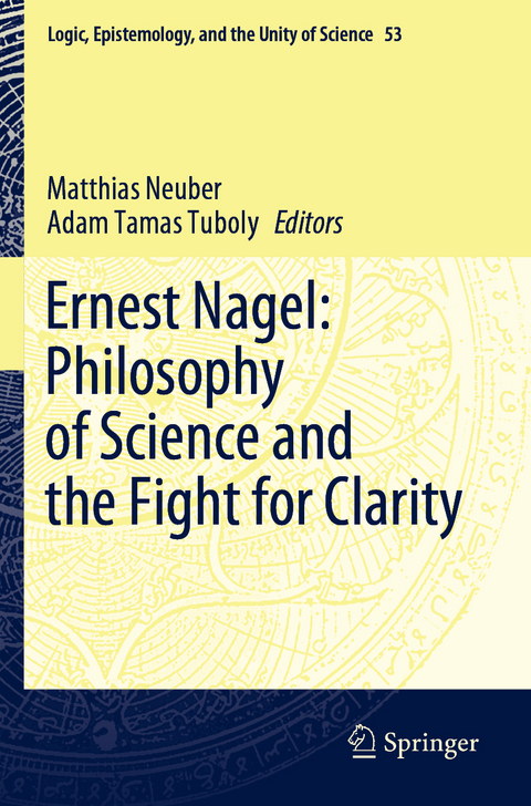 Ernest Nagel: Philosophy of Science and the Fight for Clarity - 