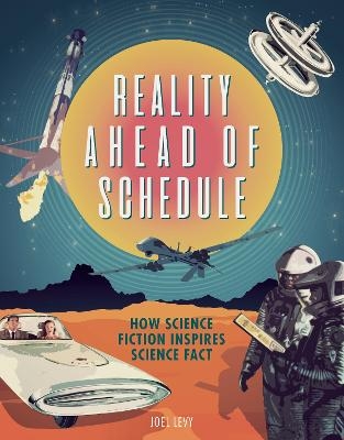 Reality Ahead of Schedule - Joel Levy