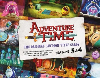 Adventure Time: The Original Cartoon Title Cards (Vol 2) - Pendleton Ward