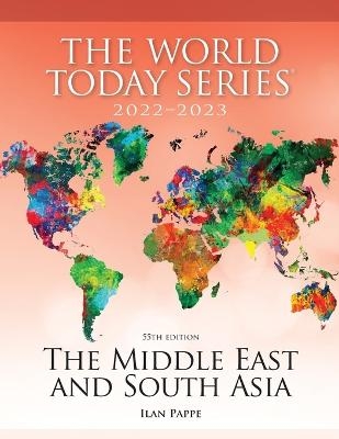 The Middle East and South Asia 2022–2023 - Ilan Pappe