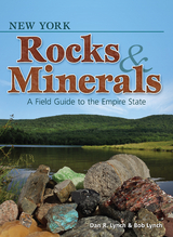 New York Rocks & Minerals - Dan R. Lynch, Bob Lynch