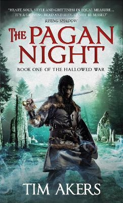 The Pagan Night - Tim Akers